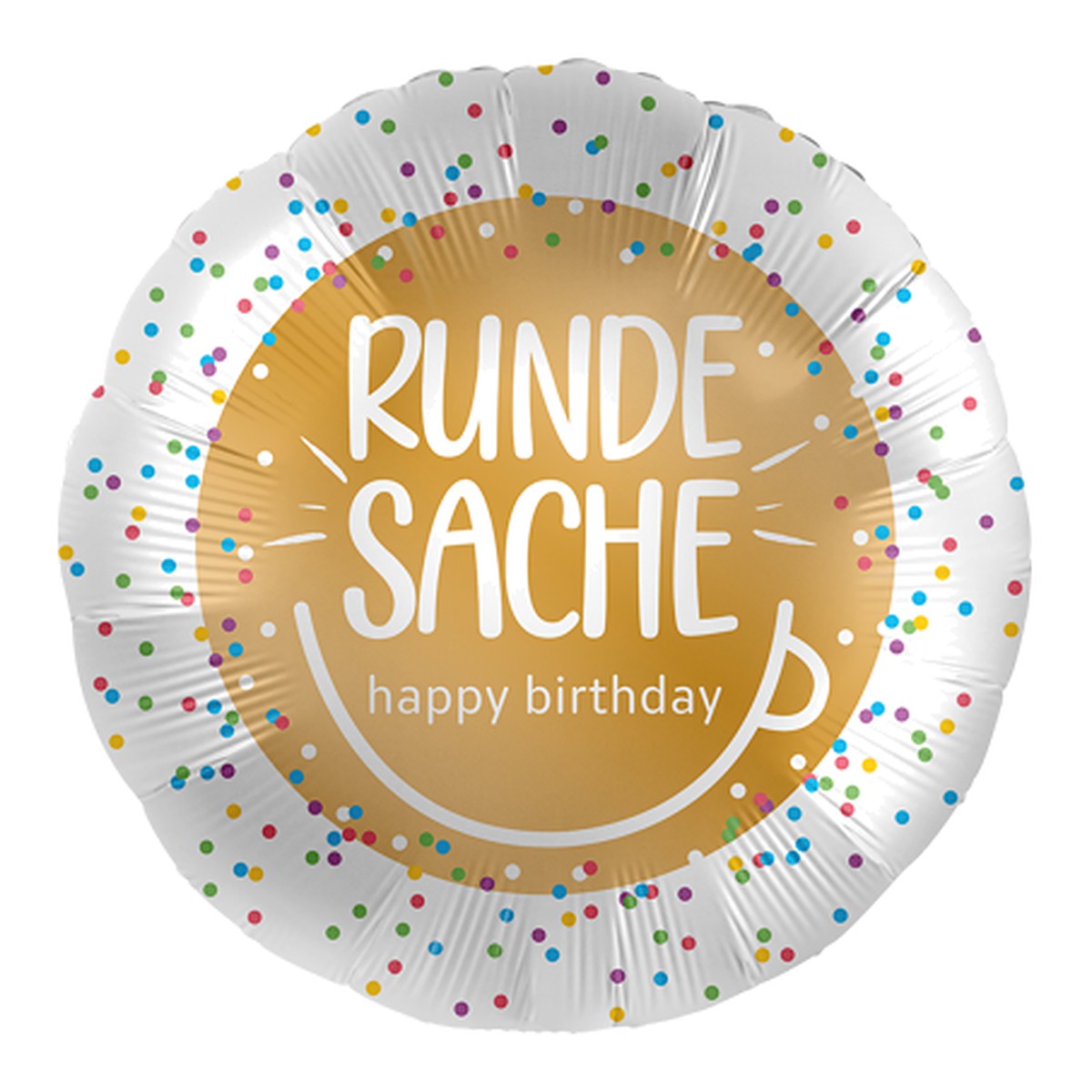 Runde Sache Birthday Folienballon – Grösse: Midi · ungefüllt