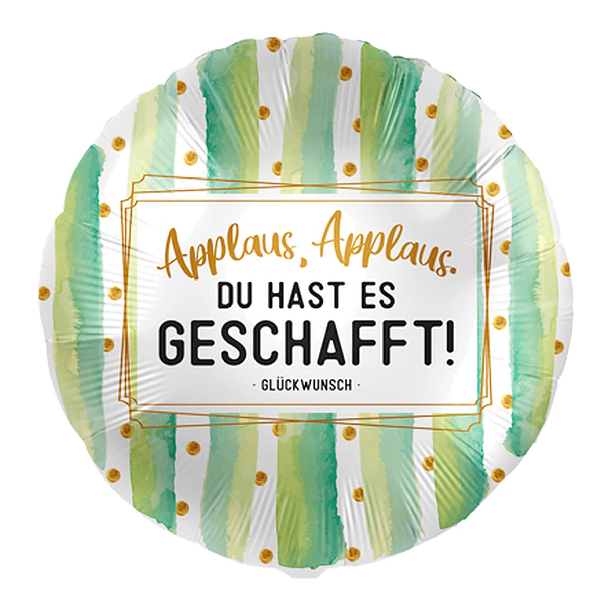 Du hast es geschafft Folienballon – Grösse: Midi · ungefüllt