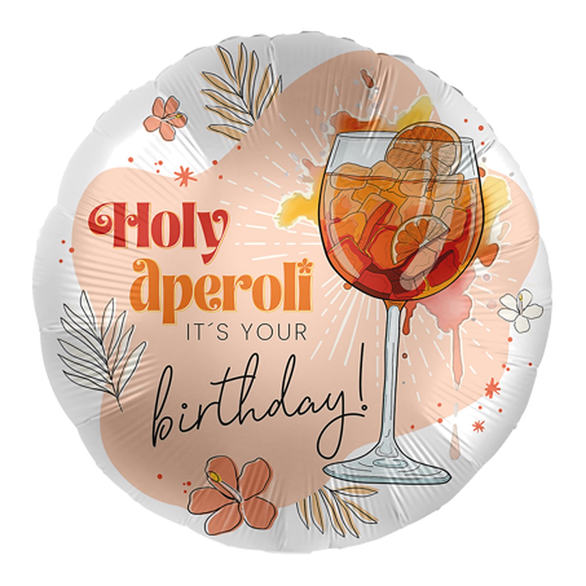 Holy Aperoli Birthday Folienballon – Grösse: Midi · ungefüllt