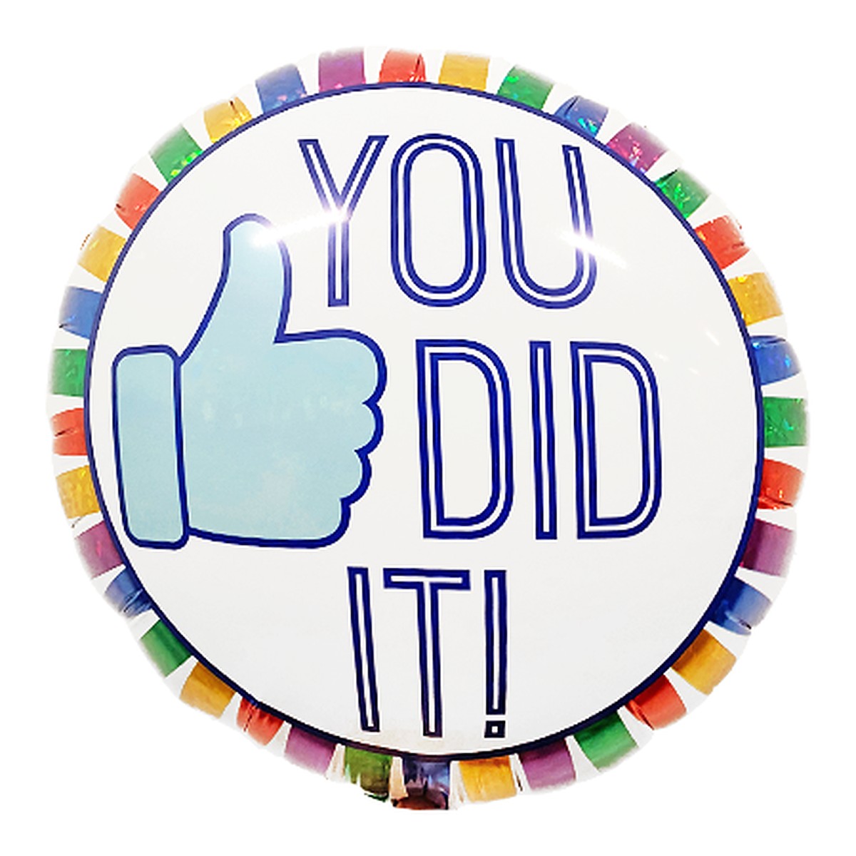You did it! Folienballon – Grösse: Midi · ungefüllt