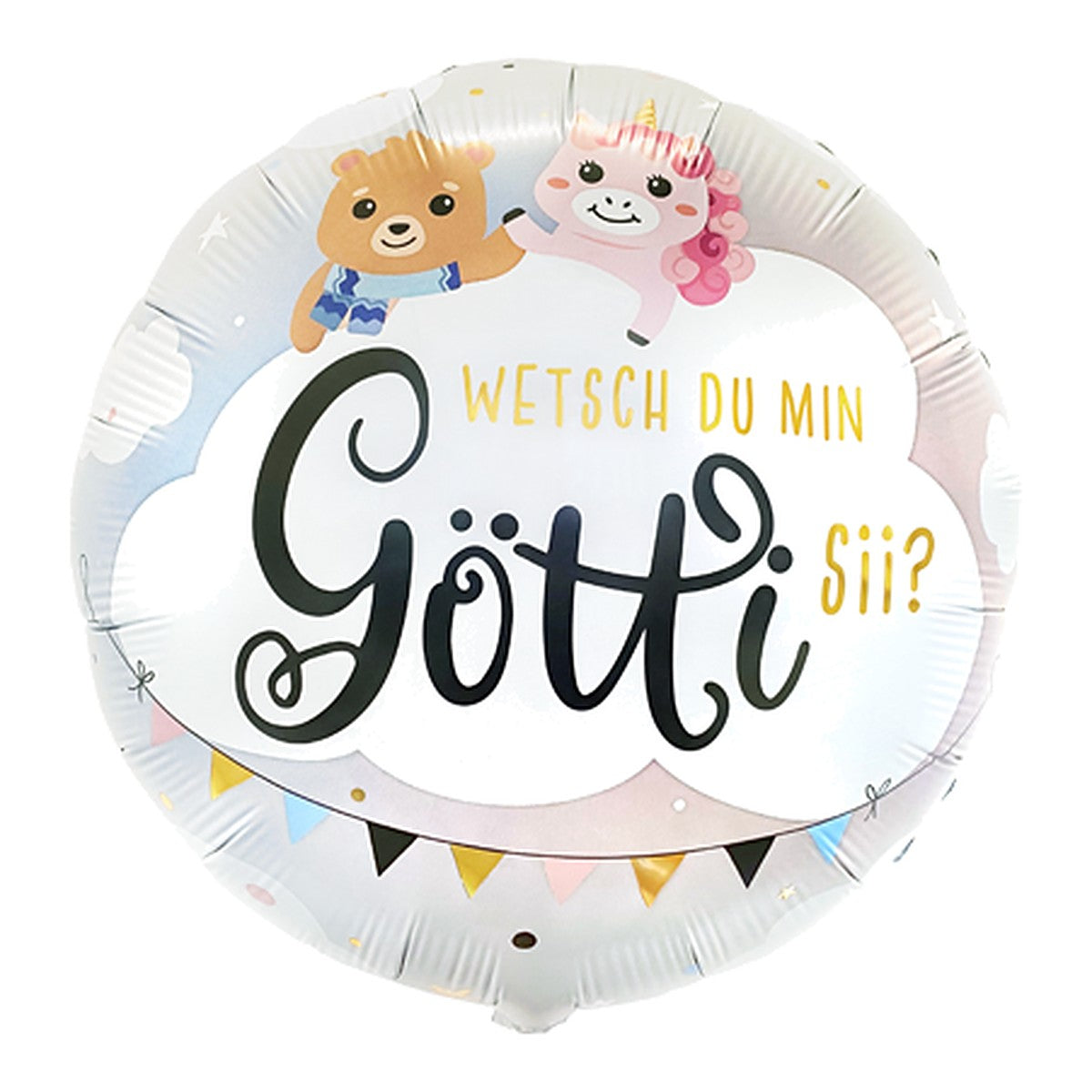 Wetsch du min Götti sii Folienballon – Grösse: Midi · ungefüllt