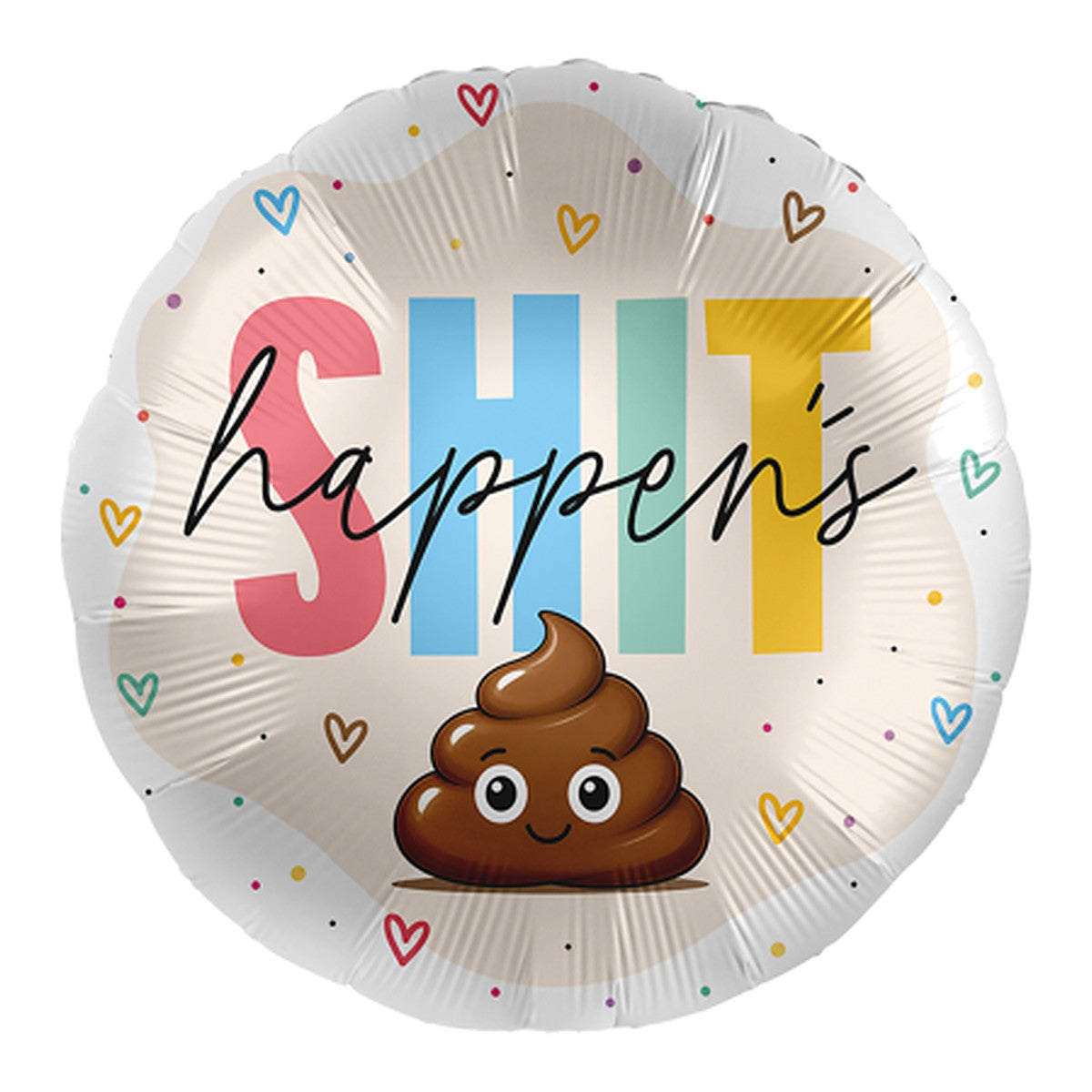 Shit Happens Folienballon – Grösse: Midi · ungefüllt