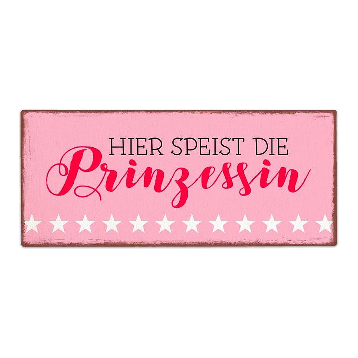 Schild 30,5x13 Prinzessin – Schild von la vida